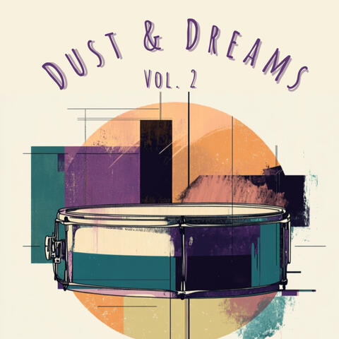 Dust & Dreams Vol. 2 Dust & Dreams Vol. 2